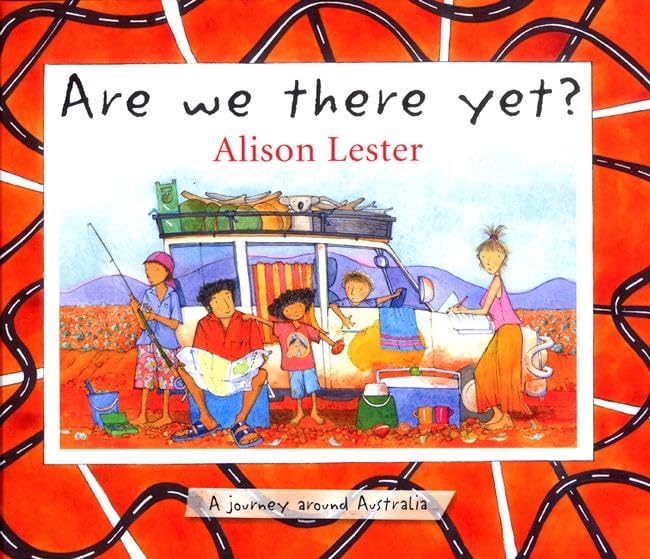 Are We There Yet? Alison Lester
