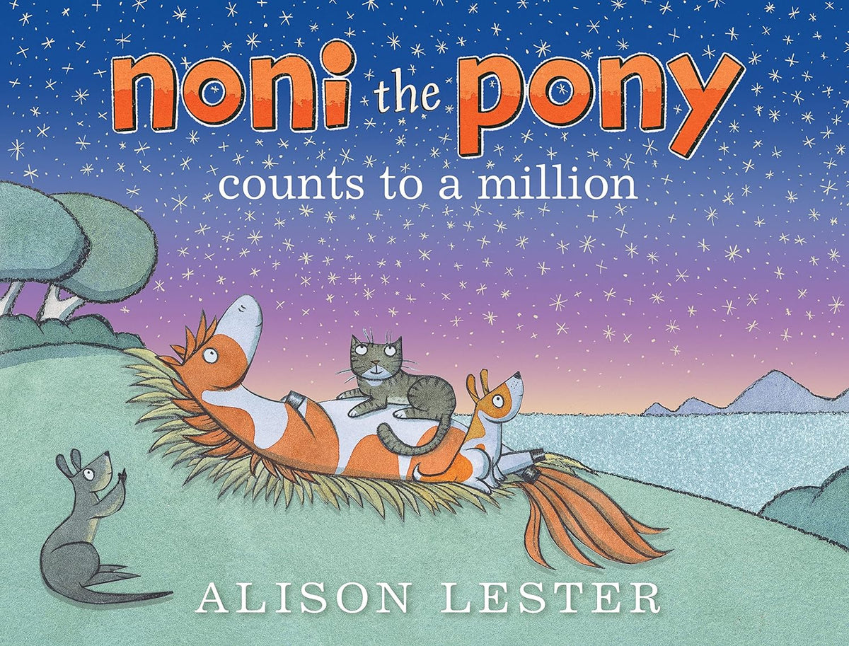 Noni the Pony Counts to a Million Board Book : Alison Lester