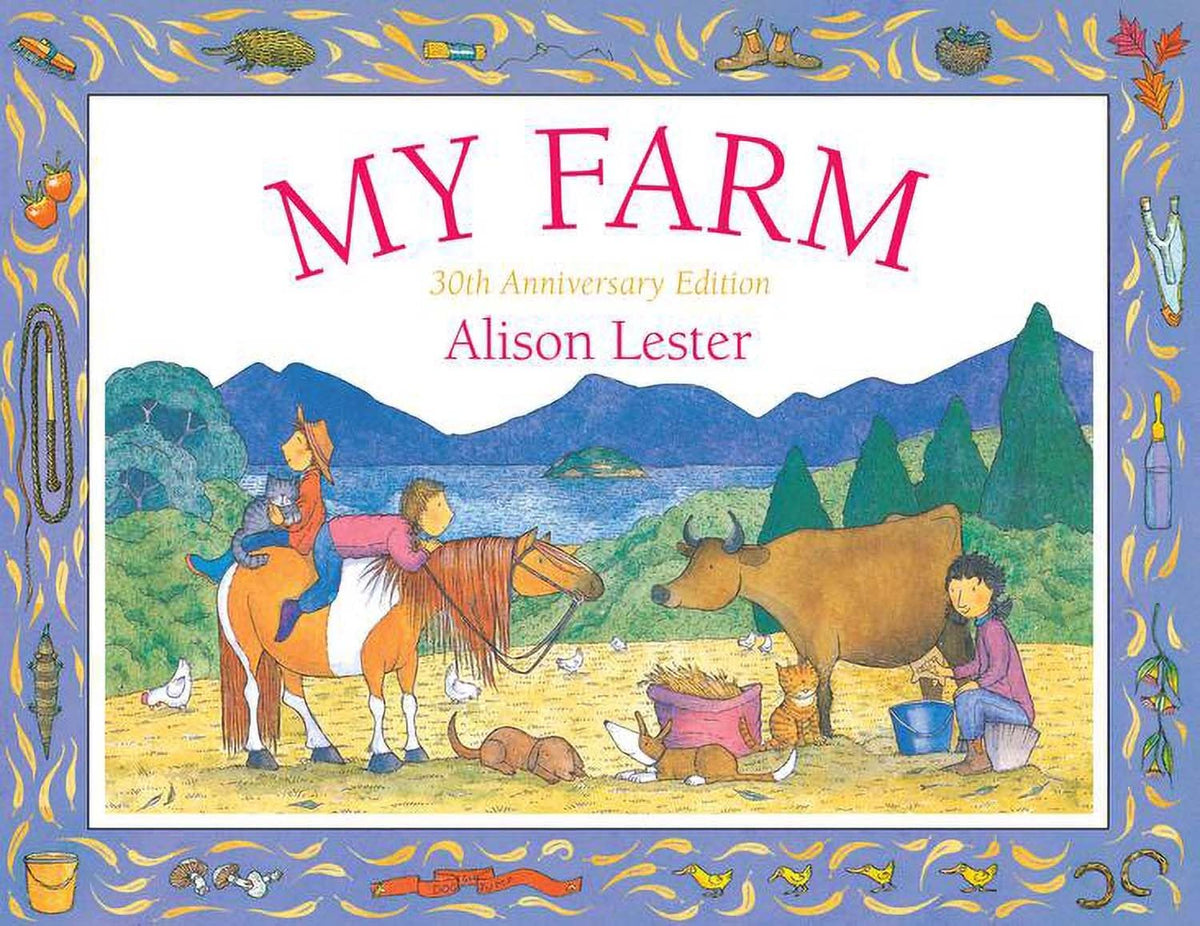 My Farm : Alison Lester