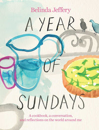 A Year of Sundays : Belinda Jeffery