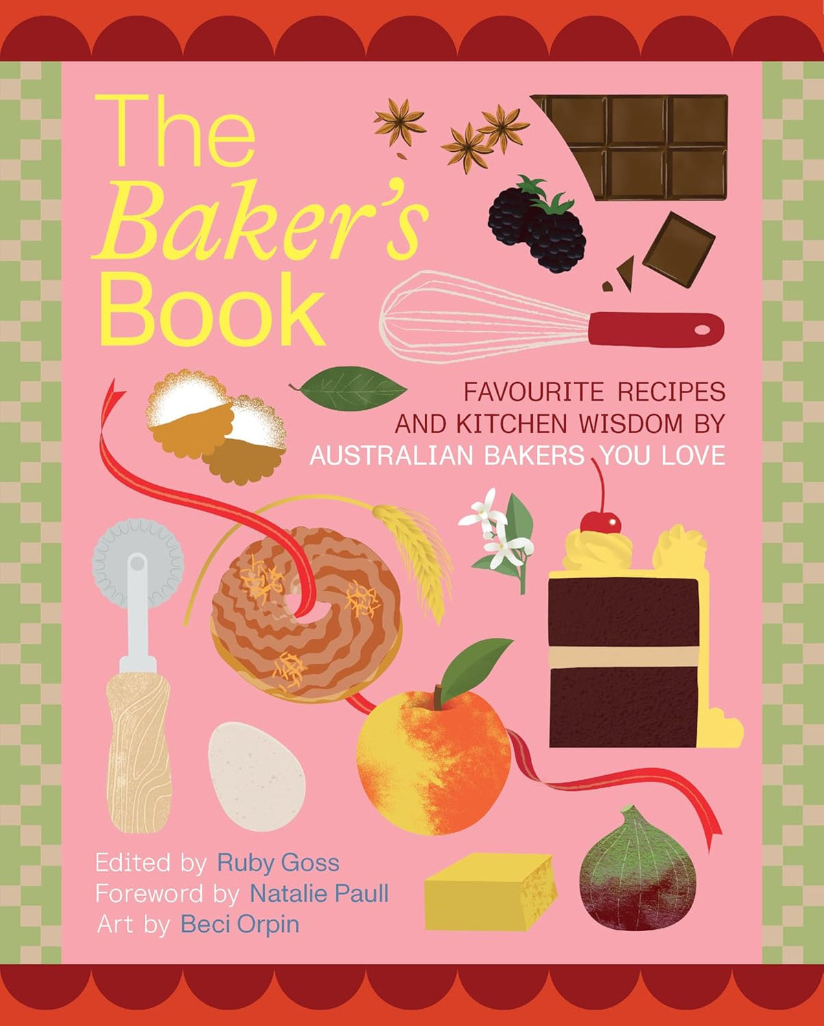 The Bakers' Book: Ruby Goss
