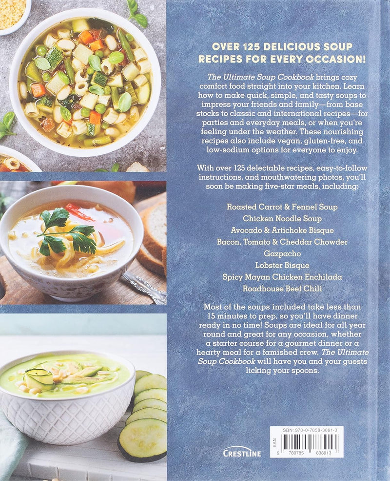 The Ultimate Soup Cookbook: Sensational Soups for Healthy Living