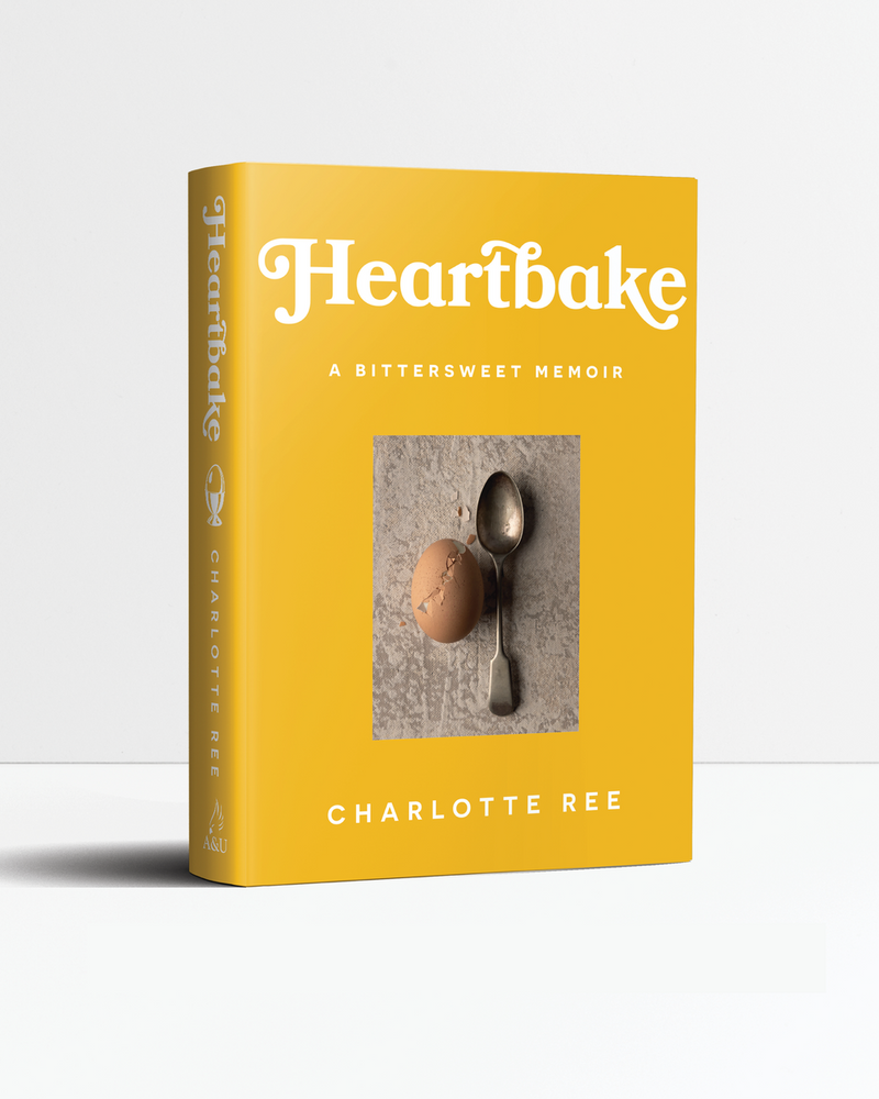 Heartbake: A Bittersweet Memoir - Charlotte Ree
