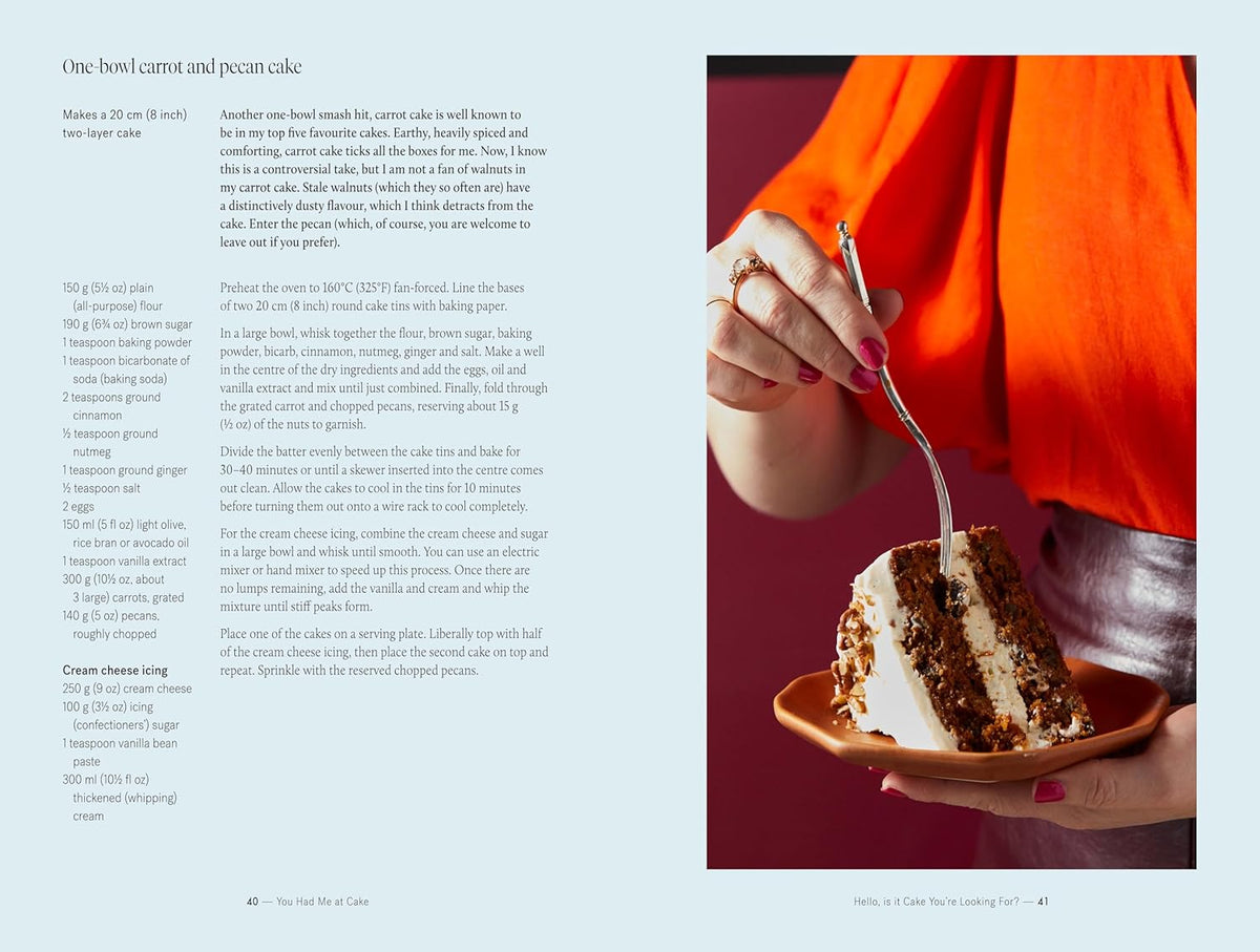 You Had Me At Cake: Unconditional love in 80 perfect, simple cakes.