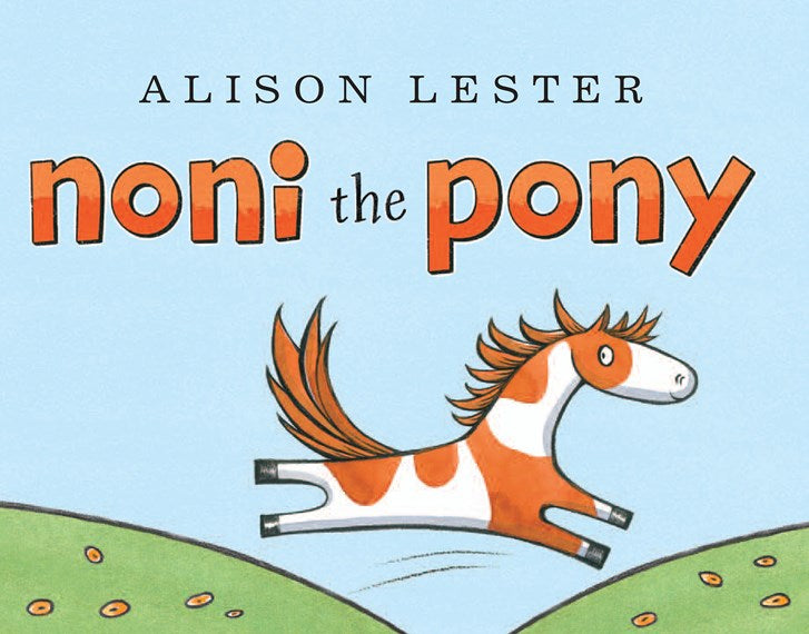 Noni The Pony Board Book : by Alison Lester