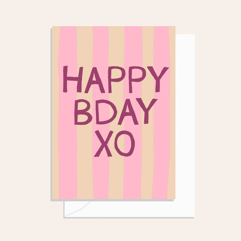 Greeting card with 'Happy Bday XO' text on pink and beige striped background