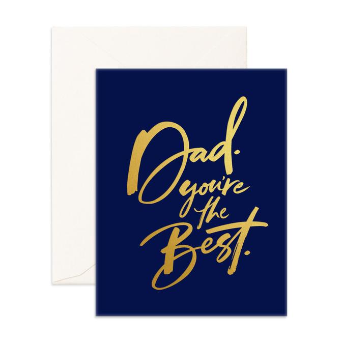 Fox & Fallow | Dad You're The Best Card