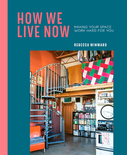 How We Live Now | Rebecca Winward